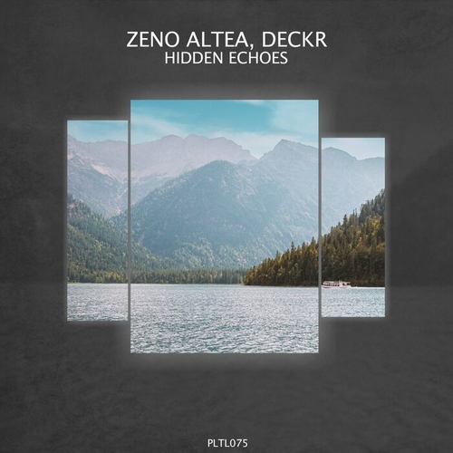 Zeno Altea, Dekcr - Hidden Echoes [PLTL075]